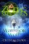 [Supernatural Wars 08] • Warrior Wolf